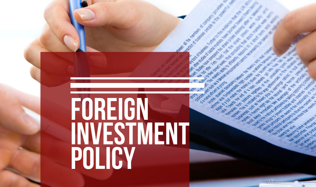 FOREIGN INVESTMENT POLICY